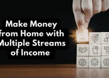 Make money from home with multiple streams of income