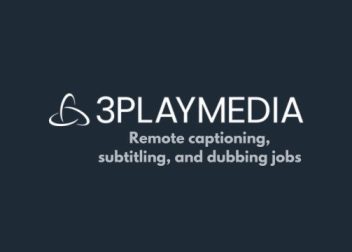 3playmedia - Remote captioning, subtitling, and dubbing jobs