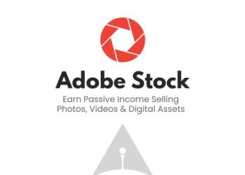 adobe stock earn passive income selling photos, videos & digital assets